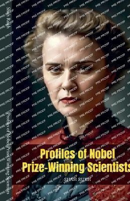 Book cover for Profiles of Nobel Prize-Winning Scientists