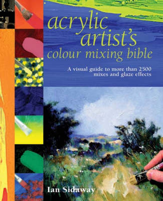 Book cover for Acrylic Artist's Colour Mixing Bible