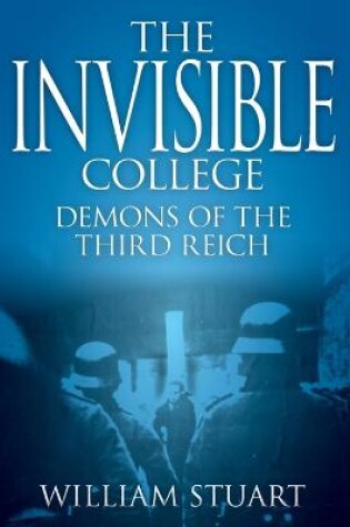 Cover of The Invisible College - Demons of the Third Reich