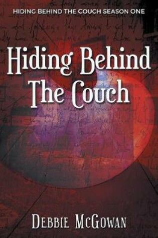 Cover of Hiding Behind The Couch