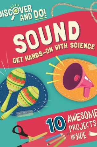 Cover of Discover and Do: Sound