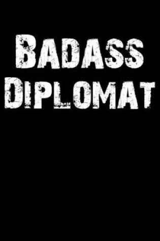 Cover of Badass Diplomat