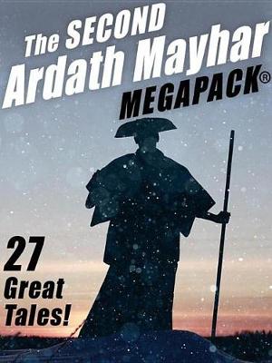 Book cover for The Second Ardath Mayhar Megapack(r)
