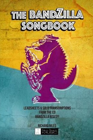 Cover of The Bandzilla Songbook