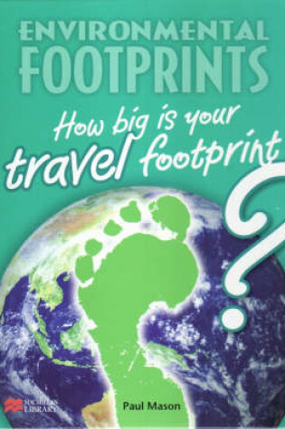 Cover of Environmental Footprint: Travel Macmillan Library