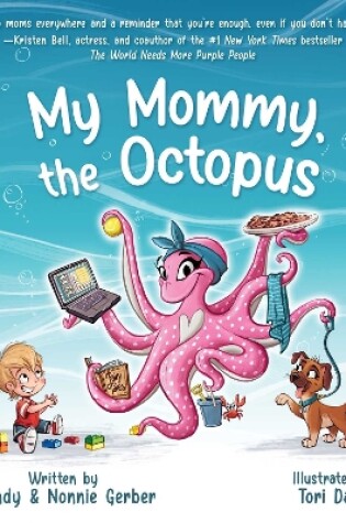 Cover of My Mommy, the Octopus