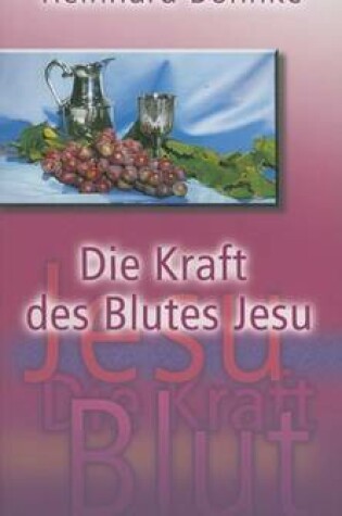 Cover of Die Kraft Des Blutes Jesu