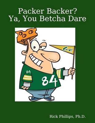 Book cover for Packer Backer?  Ya, You Betcha Dare