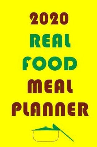 Cover of 2020 Real Food Meal Planner