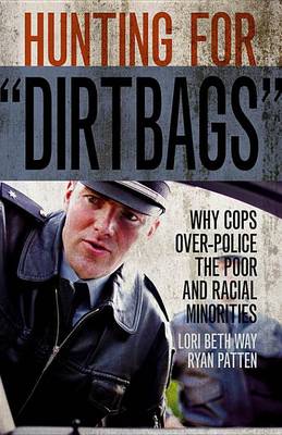 Book cover for Hunting for "dirtbags"