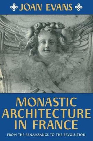 Cover of Monastic Architecture in France