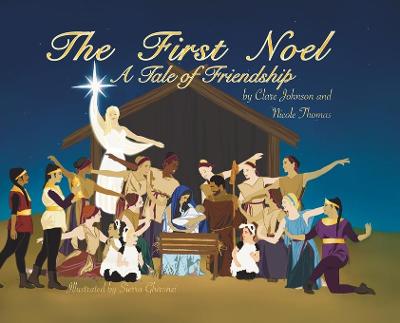 Book cover for The First Noel A Tale of Friendship