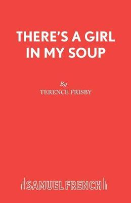 Book cover for There's a Girl in My Soup