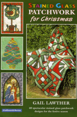 Cover of Stained Glass Patchwork for Christmas