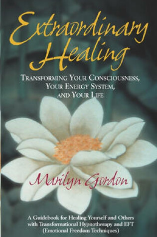 Cover of Extraordinary Healing