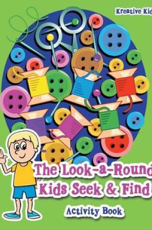 Cover of The Look-a-Round Kids Seek & Find Activity Book