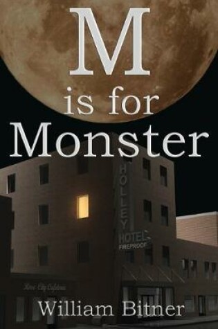 Cover of M is For Monster