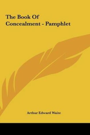 Cover of The Book of Concealment - Pamphlet