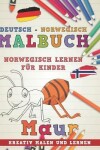 Book cover for Malbuch Deutsch - Norwegisch I Norwegisch Lernen F