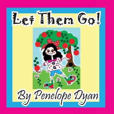 Book cover for Let Them Go!