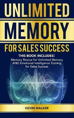 Book cover for Unlimited Memory For Sales Success
