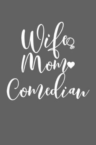 Cover of Wife Mom Comedian