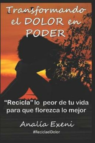 Cover of Transformando el DOLOR en PODER