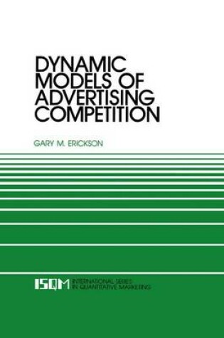 Cover of Dynamic Models of Advertising Competition