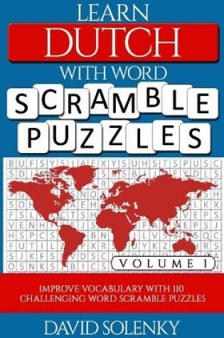 Cover of Learn Dutch with Word Scramble Puzzles Volume 1