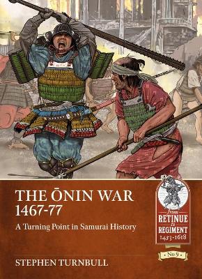 Book cover for The ŌNin War 1467-77