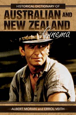 Book cover for Historical Dictionary of Australian and New Zealand Cinema