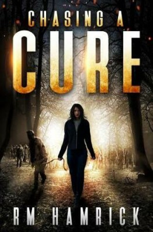 Cover of Chasing a Cure