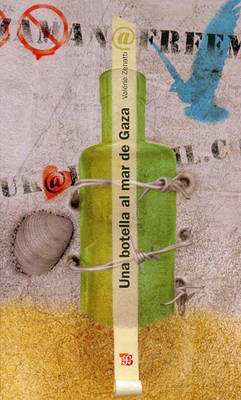 Book cover for Una Botella al Mar de Gaza