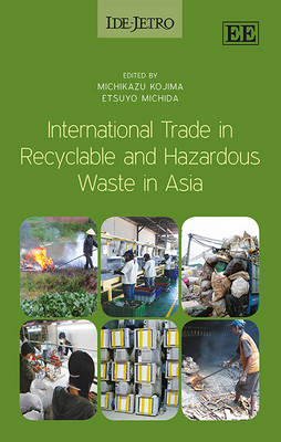 Cover of International Trade in Recyclable and Hazardous Waste in Asia