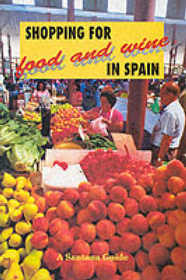 Book cover for Shopping for Food and Wine in Spain