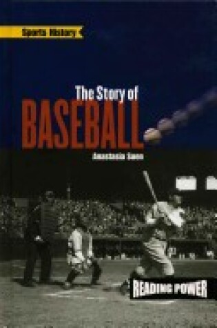 Cover of Sports History: Story of Baseb