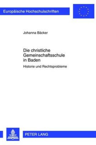 Cover of Die Christliche Gemeinschaftsschule in Baden