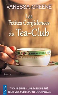Book cover for Les Petites Confidences Du Tea-Club