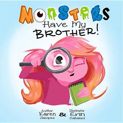 Book cover for Monsters Have My Brother