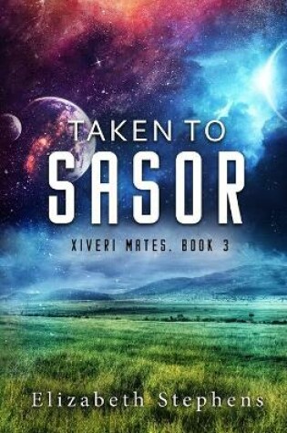 Cover of Taken to Sasor