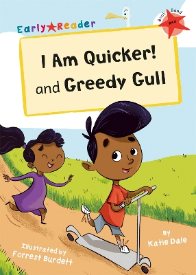 Book cover for I Am Quicker and Greedy Gull