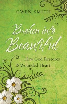 Book cover for Broken into Beautiful