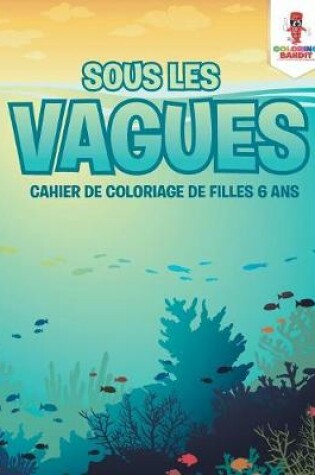 Cover of Sous les Vagues