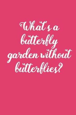 Cover of Butterfly Garden
