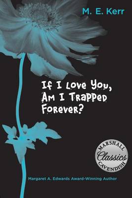 Cover of If I Love You, Am I Trapped Forever?