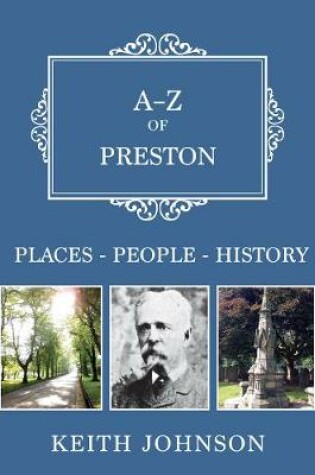 Cover of A-Z of Preston