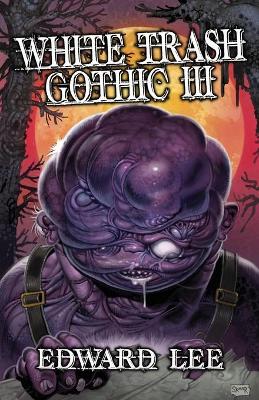 Book cover for White Trash Gothic 3