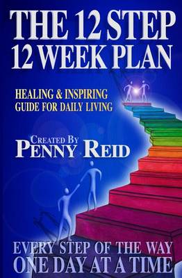 Book cover for The 12 Step 12 Week Plan