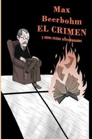 Cover of El Crimen Y Otros Textos Seleccionados