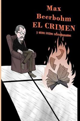 Book cover for El Crimen Y Otros Textos Seleccionados